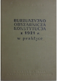 Burżuazyjno obszarnicza Konstytucja z 1921 r. w praktyce