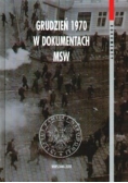 Grudzien 1970 w dokumentach MSW