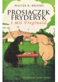 Prosiaczek Fryderyk i miś Freginald TW