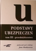 Podstawy ubezpieczeń tom III
