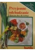 Przyjemne odchudzanie