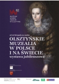 Olsztyńskie muzealia w Polsce i na świecie