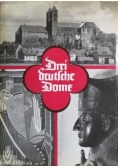 Drei deutsche Dome