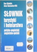 Słownik turystyki i hotelarstwa polsko-angielski i angielsko polski