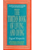 The Tibetan Book of Living and Dying