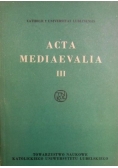 Acta Mediaevalia III