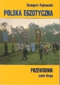 Polska egzotyczna przewodnik część druga