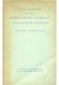 Księgi narodu Polskiego i pielgrzymstwa Polskiego,1946r