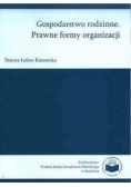 Gospodarstwo rodzinne Prawne formy organizacji