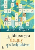 Motywacyjna rola dramy w glottodydaktyce