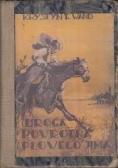 Droga powrotna płowego Jima, 1947 r.