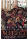 The Rise and Fall of the House of Medici