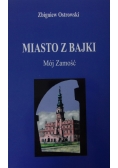 Miasto z bajki