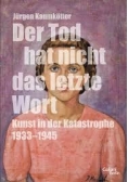 Der Tod hat nicht das letzte Wort
