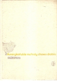 Amerykańskie metody chowu drobiu