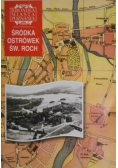 Kronika miasta Poznania. Śródka Ostrówek św. Roch