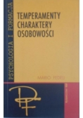 Temperamenty, charaktery, osobowości.