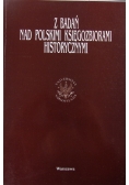 Z badań nad polskimi księgozbiorami historycznymi,Tom 21