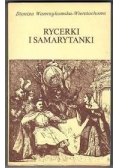 Rycerki i Samarytanki