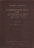 Lehrbuch und atlas der anatomie des menschen band II