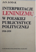 Interpretacje leninizmu w polskiej publicystyce politycznej 1918 1939