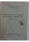 Międzynarodowe stowarzyszenie Badaczy pism św., 1947r.
