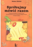 Spróbujmy mówić razem