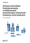 Zmiana warunków funkcjonowania a efektywność