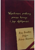 Współczesne problemy procesu karnego i jego efektywności