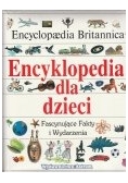 Encyklopedia dla dzieci. Fascynujące fakty i Wydarzenia