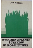 Wykorzystanie ścieków w rolnictwie