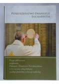 Posłuszeństwo Ewangelii - Eucharystia
