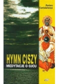 Hymn ciszy medytacje o ojcu