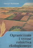 Ograniczenia i szanse rolnictwa ekologicznego