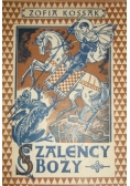 Szaleńcy Boży, 1946 r.