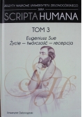 Scripta Humana Tom 3 Eugeniusz Sue