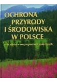 Ochrona przyrody i środowiska w Polsce