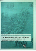 Od Konstantynowa do Piławiec