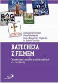 Katecheza z filmem. Scenariusze katechez...