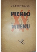 Piekło XX wieku, 1946 r.