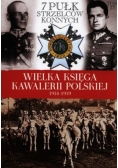 Wielka Księga Kawalerii Polskiej 1918 1939 Tom 37