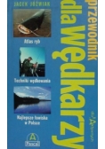 Przewodnik dla wędkarzy