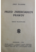 Przed zwierciadłem prawdy 1914 r