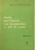 Studia nad historią wsi bizantyńskiej w VII-IX wieku