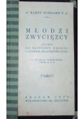 Młodzi zwycięzcy, 1931r.