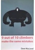 9 out of 10 climbers make the same mistakes