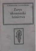 Zarys ekonomiki leśnictwa