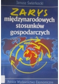 Zarys międzynarodowych stosunków gospodarczych