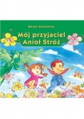 Mój przyjaciel Anioł Stróż