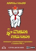 Ze sztambucha starego komucha audiobook